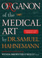 Samuel Hahnemann, Organon of the Medical Art