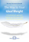 Rosina Sonnenschmidt, The Way to Your Ideal Weight