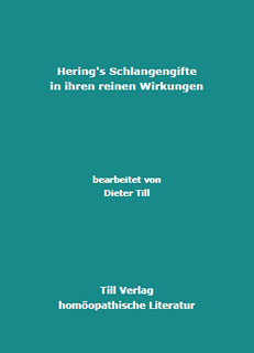 Hering's Schlangengifte in ihren reinen Wirkungen