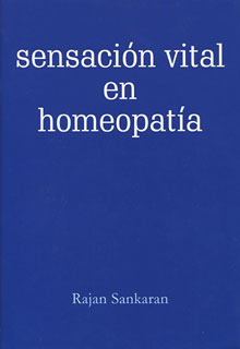 Sensación Vital en Homeopatía (Spanish Edition)