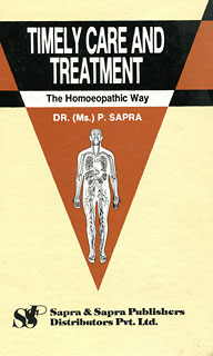 Timely Care and Treatment: The Homoeopathic Way