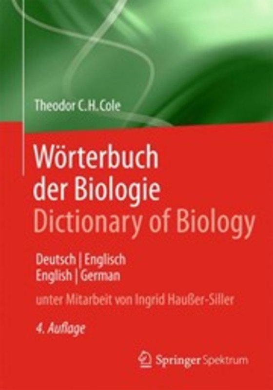 Wörterbuch der Biologie /Dictionary of Biology