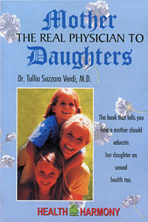 Mother - The Real Physician to Daughter