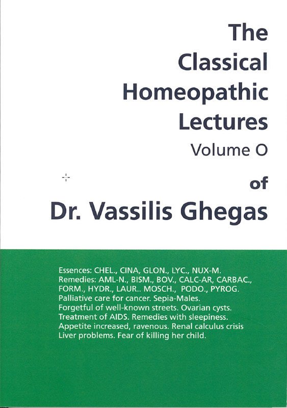 Classical Homeopathic Lectures - Volume O